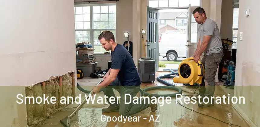  Smoke and Water Damage Restoration Goodyear - AZ